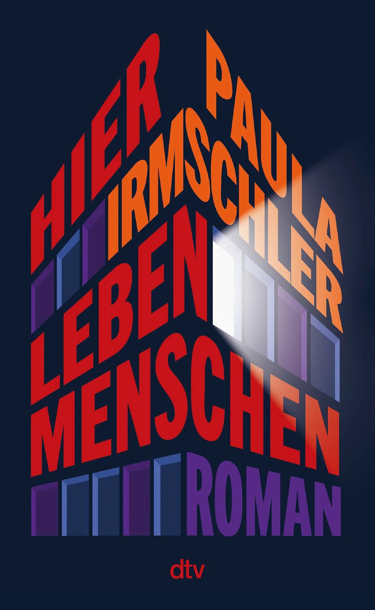 Cover: Hier leben Menschen (Hardcover) von Paula Irmschler