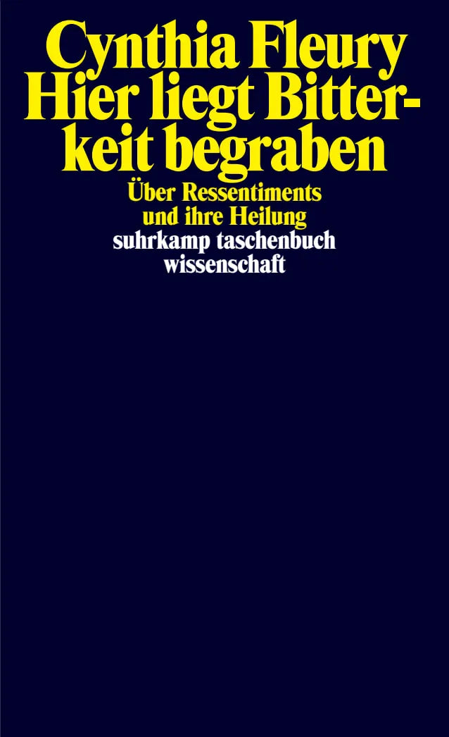 Buchcover von 'Hier liegt Bitterkeit begraben' - Taschenbuch von Cynthia Fleury