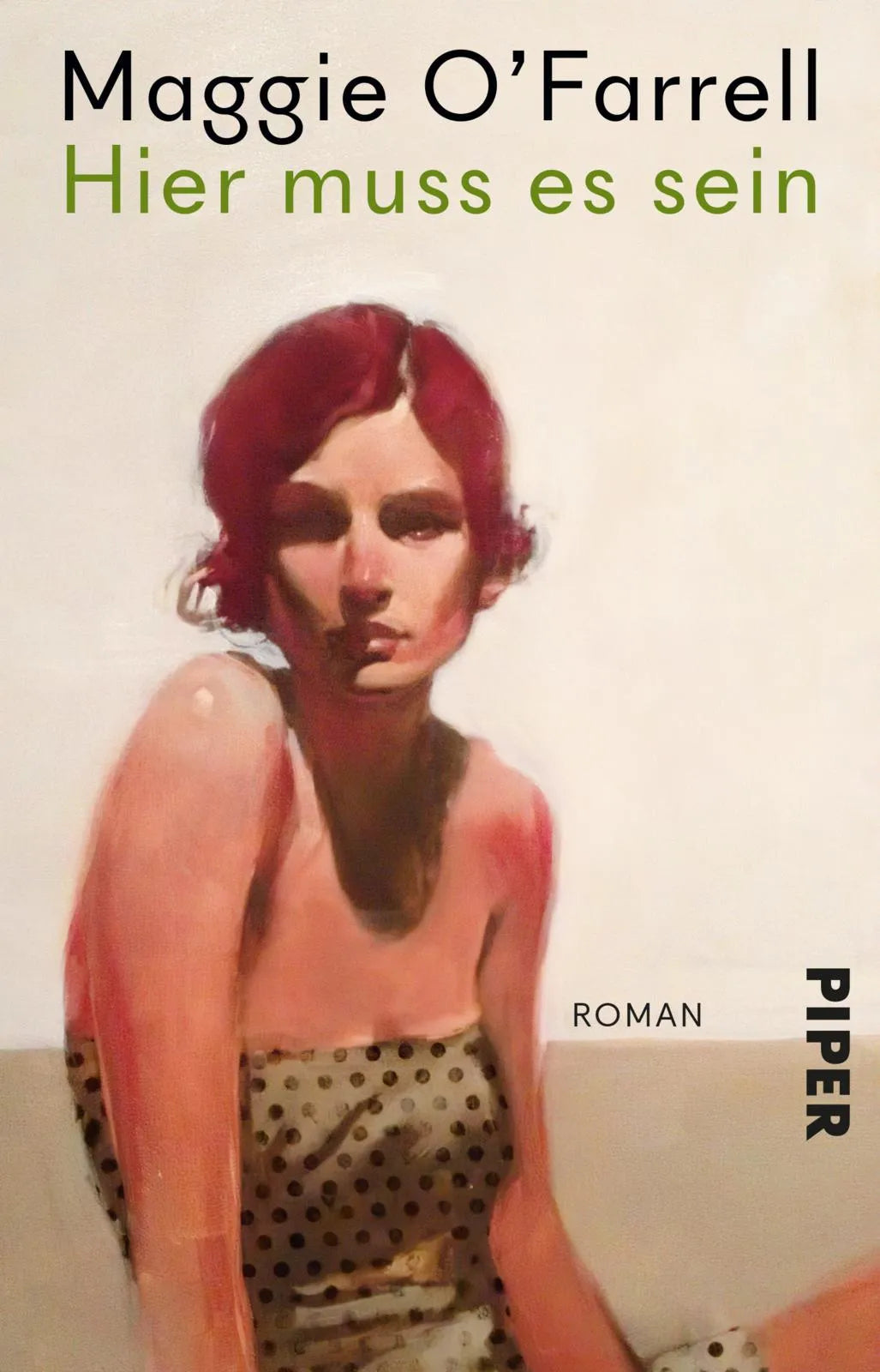 Buchcover von 'Hier muss es sein' - Taschenbuch von Maggie O’Farrell