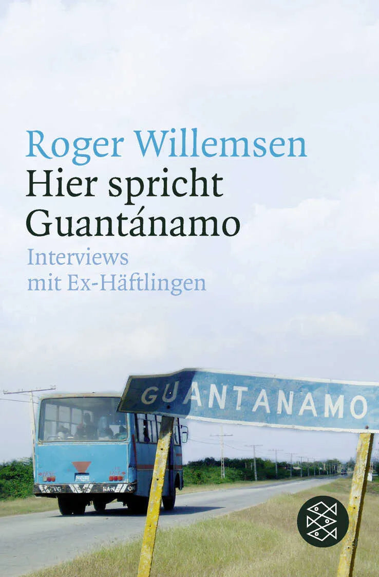Buchcover von 'Hier spricht Guantánamo' - Taschenbuch von Roger Willemsen