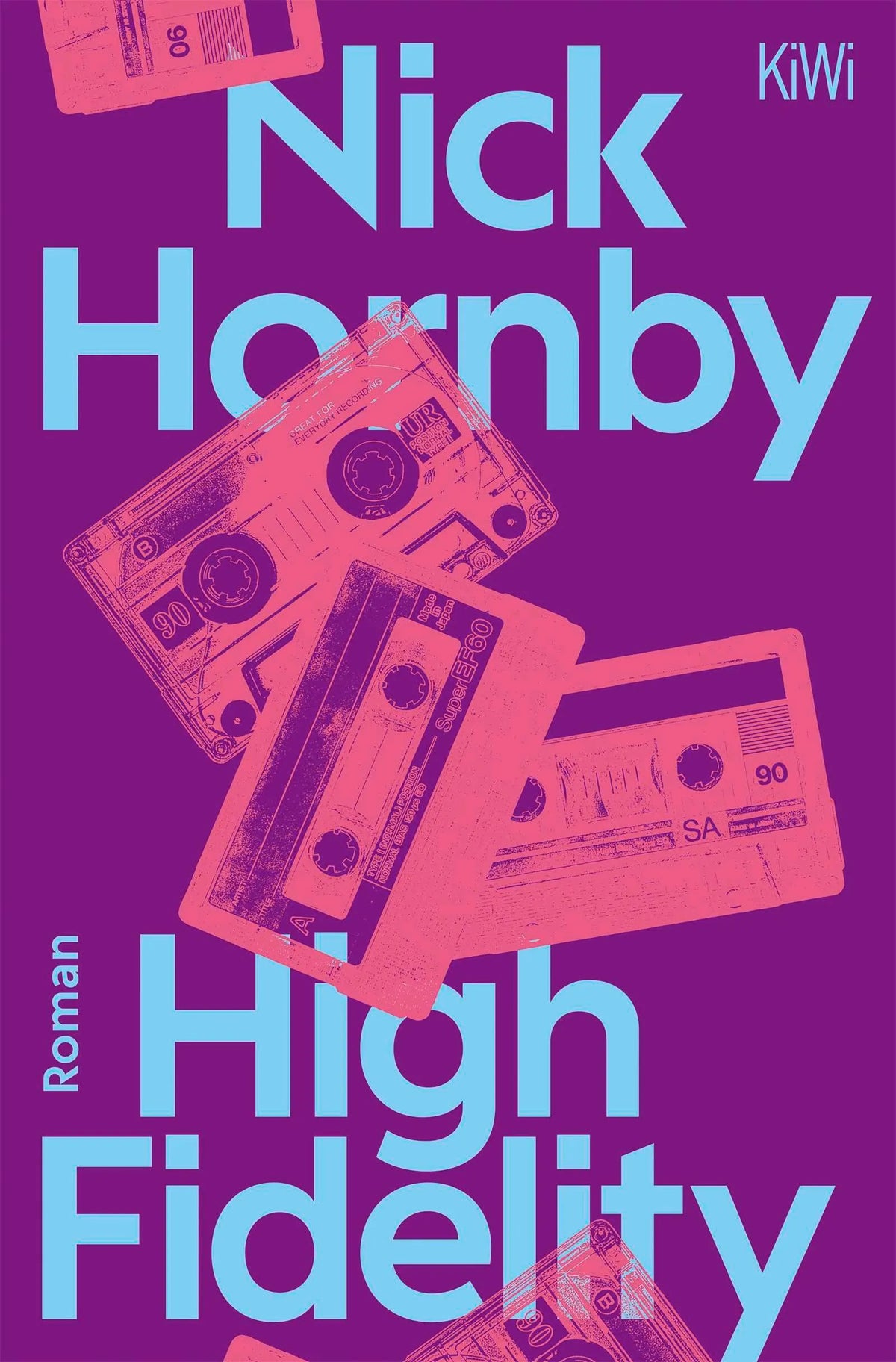 Cover: High Fidelity (Taschenbuch) von Nick Hornby