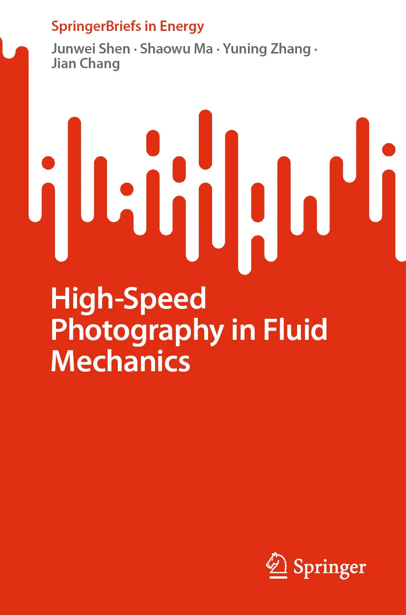 Cover: High-Speed Photography in Fluid Mechanics (E-Book) von Junwei Shen