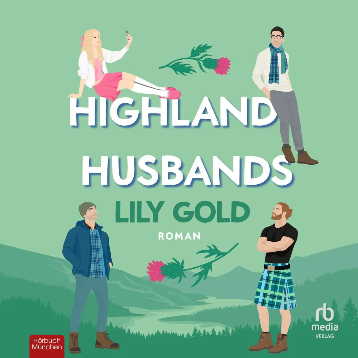 Cover: Highland Husbands (Hörbuch Download) von Lily Gold