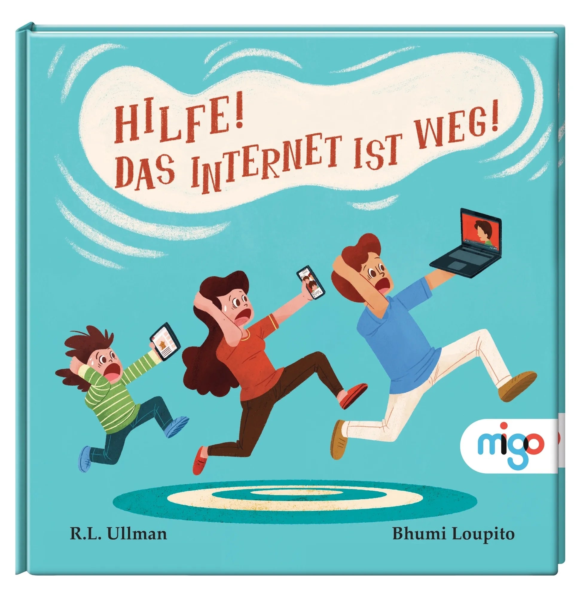 Produktansicht: Hilfe! Das Internet ist weg! (Gebundene Ausgabe)