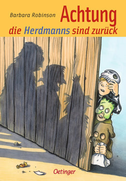 Buchcover von 'Hilfe, die Herdmanns kommen 3. Achtung, die Herdmanns sind zurück' - Gebundene Ausgabe von Barbara Robinson