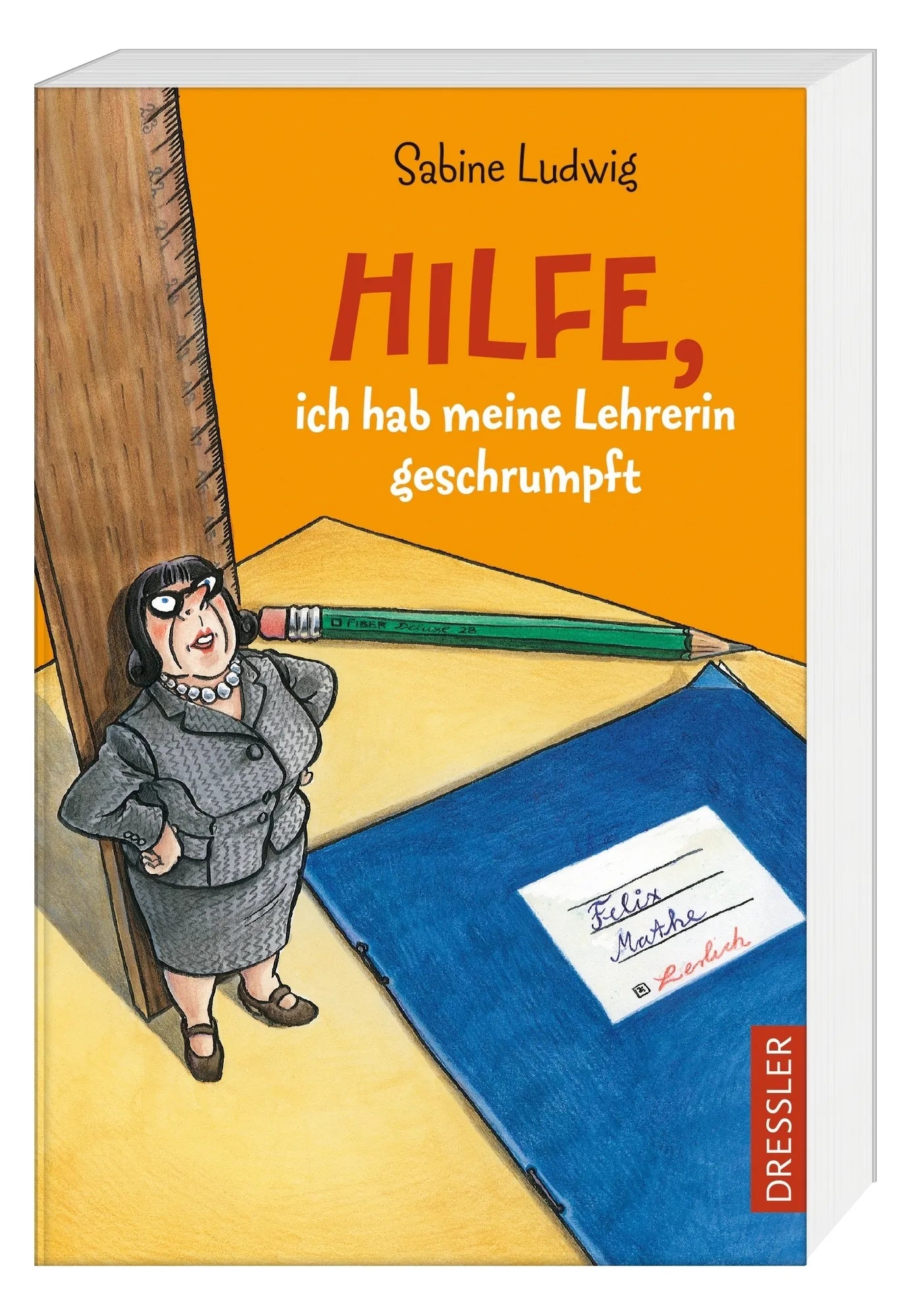 Produktansicht: Hilfe, ich hab meine Lehrerin geschrumpft (Taschenbuch)