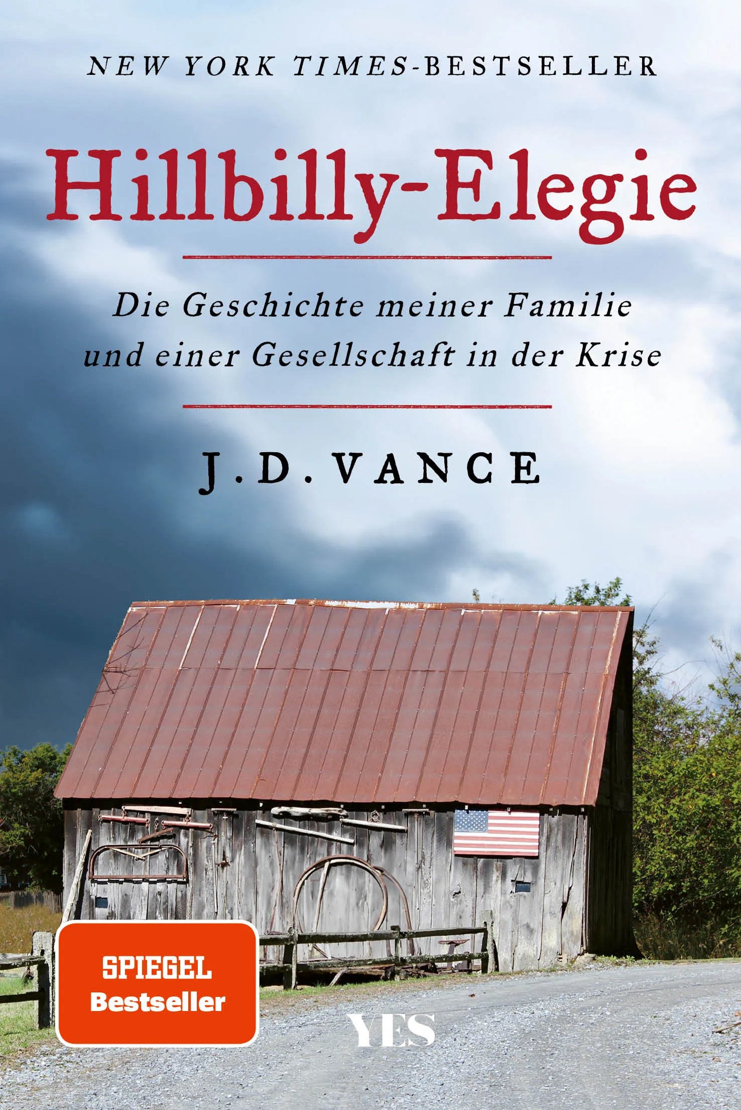 Buchcover von 'Hillbilly-Elegie' - Gebundene Ausgabe von J. D. Vance