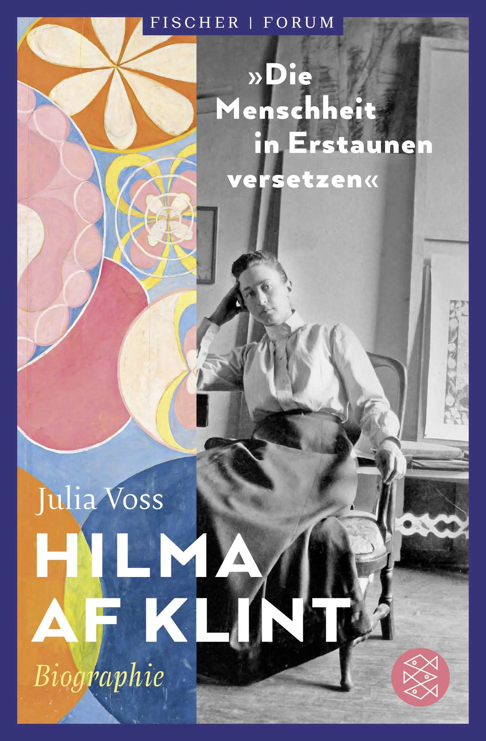 Buchcover von 'Hilma af Klint – »Die Menschheit in Erstaunen versetzen«' - Paperback von Julia Voss