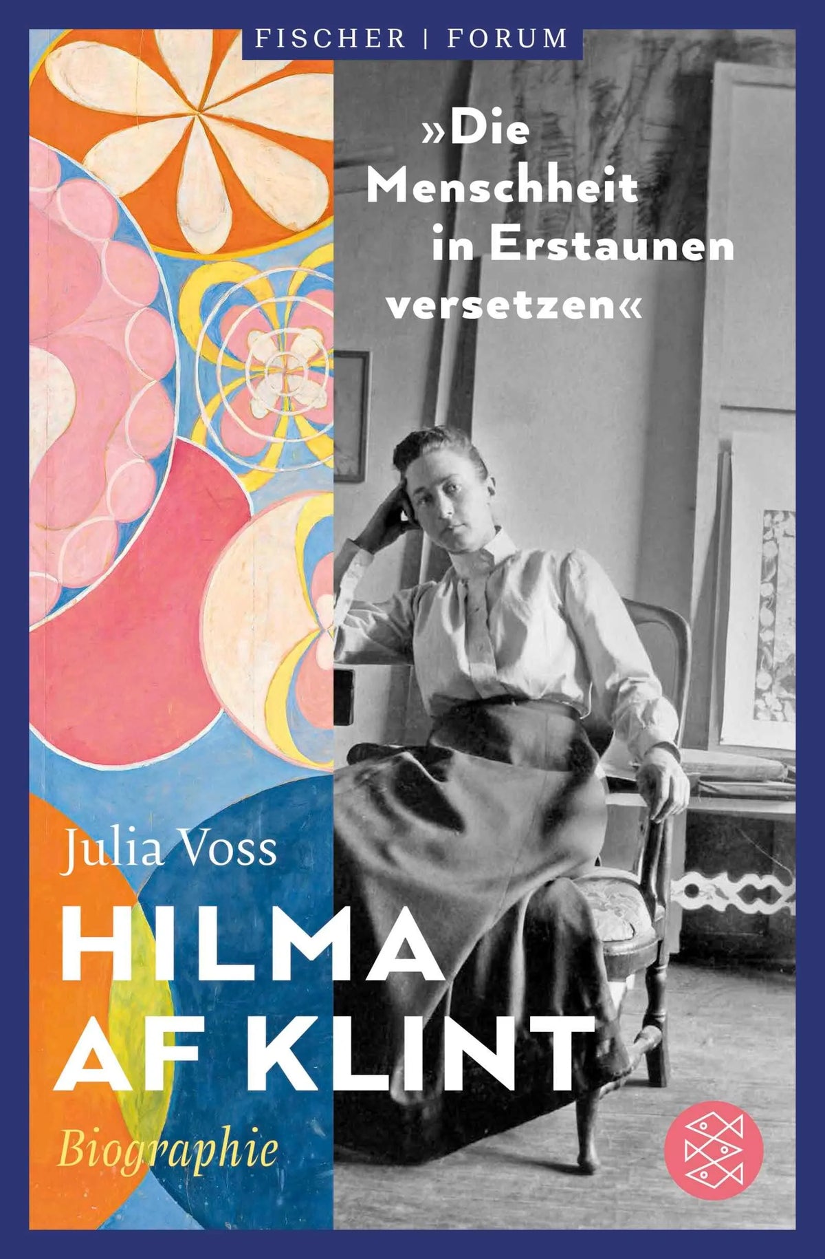 Cover: Hilma af Klint – »Die Menschheit in Erstaunen versetzen« (Paperback) von Julia Voss