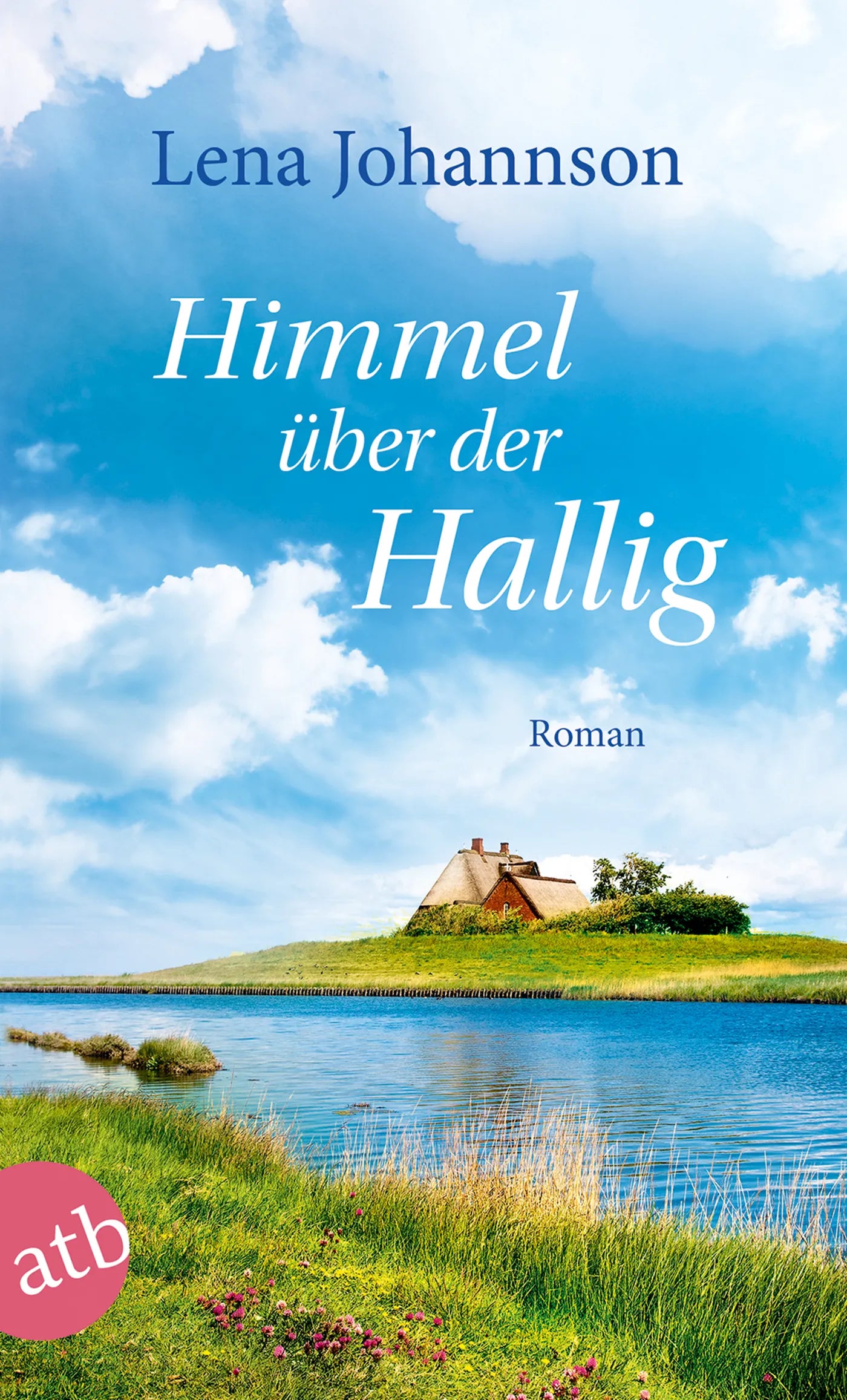 Buchcover von 'Himmel über der Hallig' - Taschenbuch von Lena Johannson