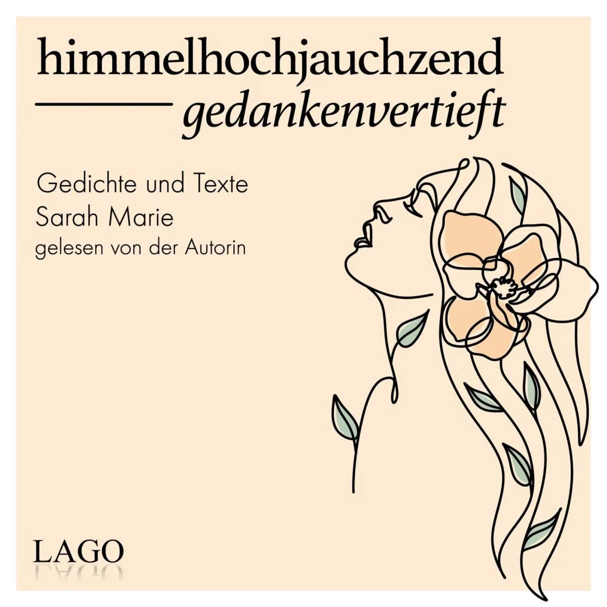 Cover: himmelhochjauchzend gedankenvertieft (Hörbuch Download) von Sarah Marie