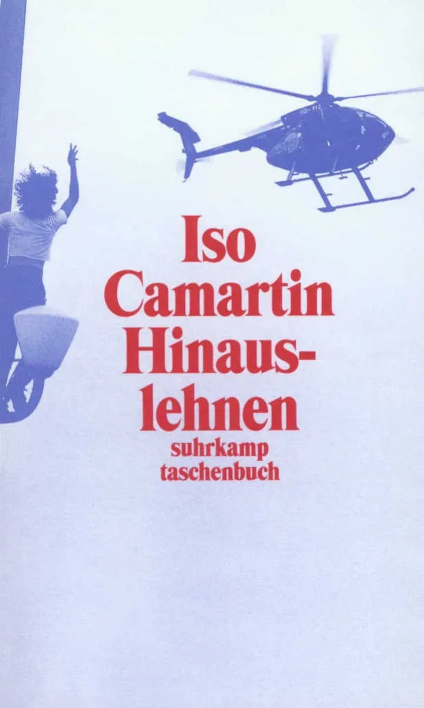 Buchcover von 'Hinauslehnen' - Taschenbuch von Iso Camartin