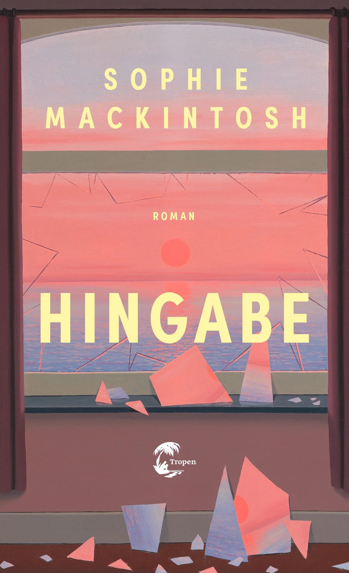 Cover: Hingabe (Hardcover) von Sophie Mackintosh