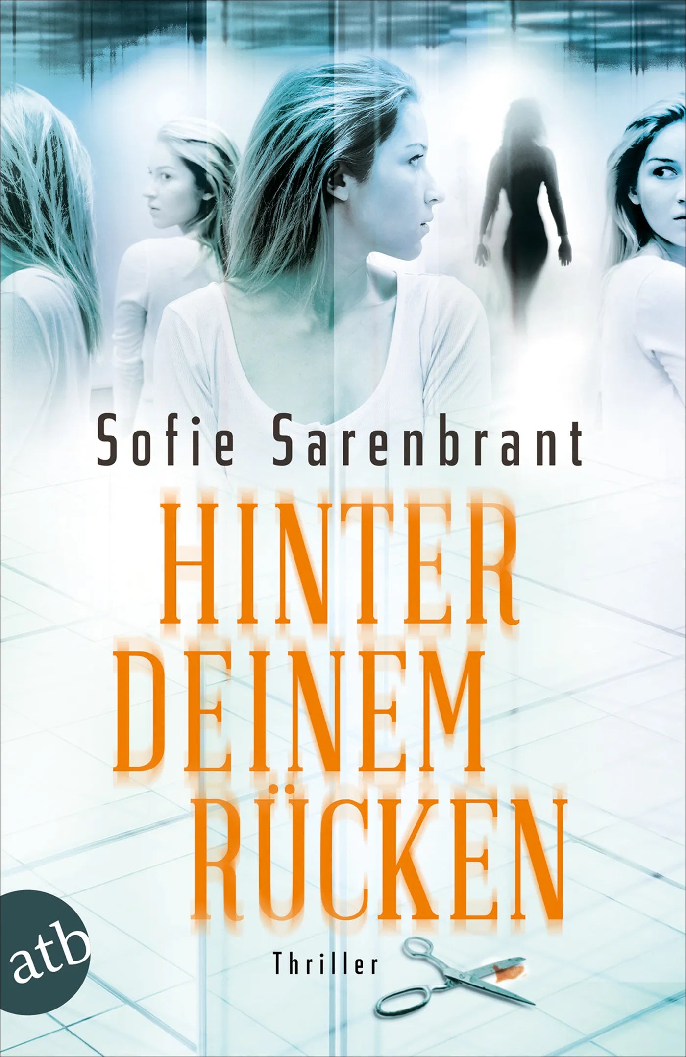 Buchcover von 'Hinter deinem Rücken' - Taschenbuch von Sofie Sarenbrant