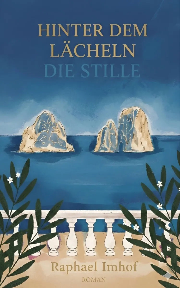 Cover: Hinter dem Lächeln die Stille (E-Book) von Raphael Imhof