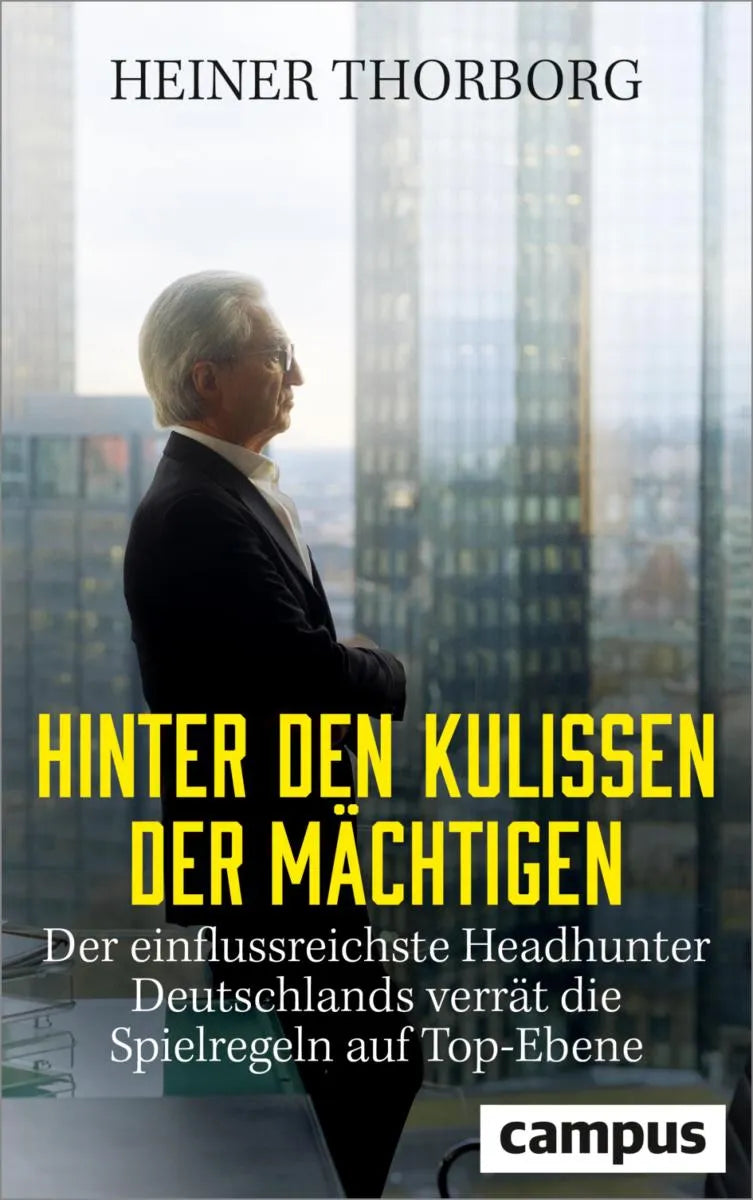 Cover: Hinter den Kulissen der Mächtigen (E-Book) von Heiner Thorborg
