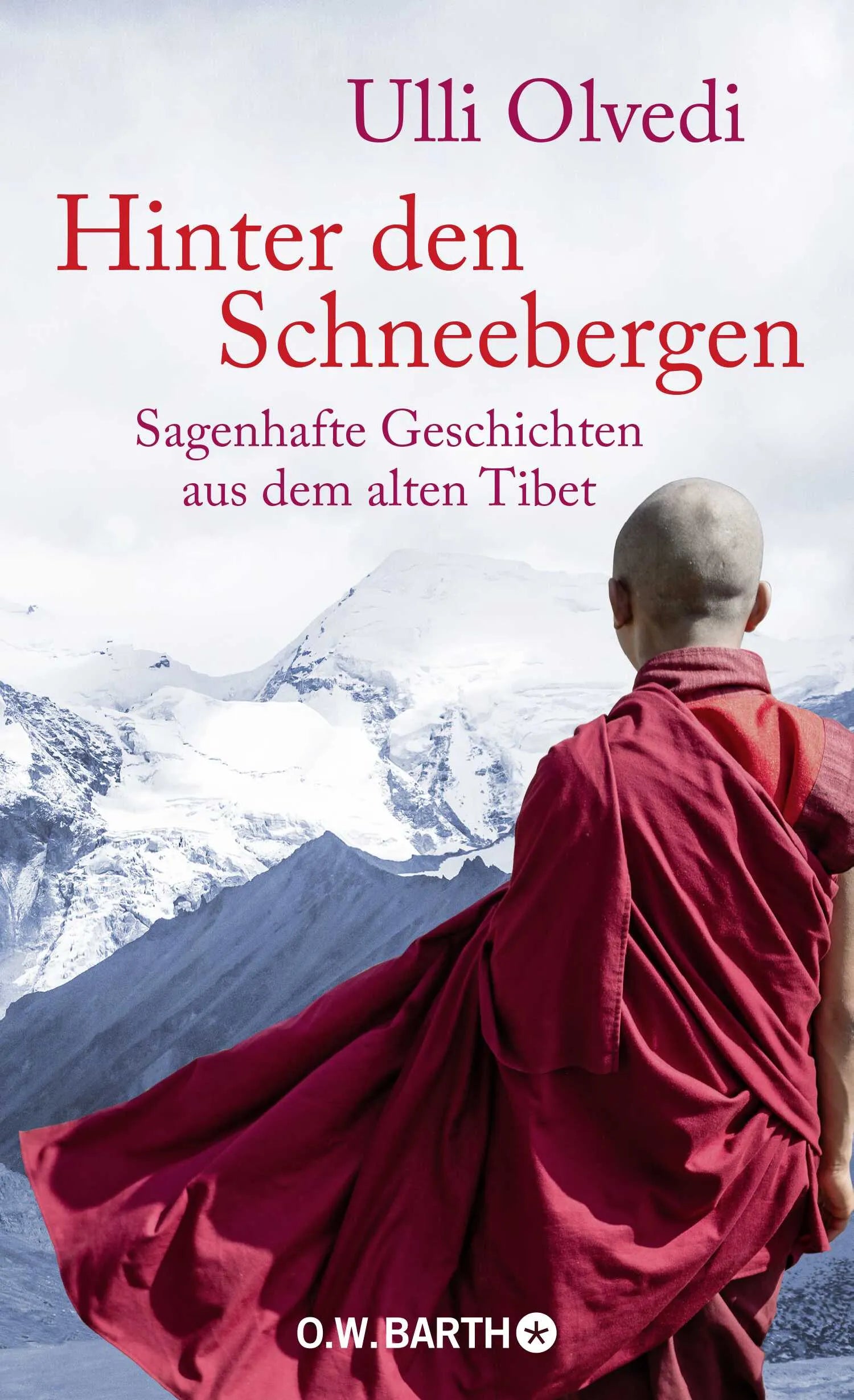 Buchcover von 'Hinter den Schneebergen' - Gebundene Ausgabe von Ulli Olvedi