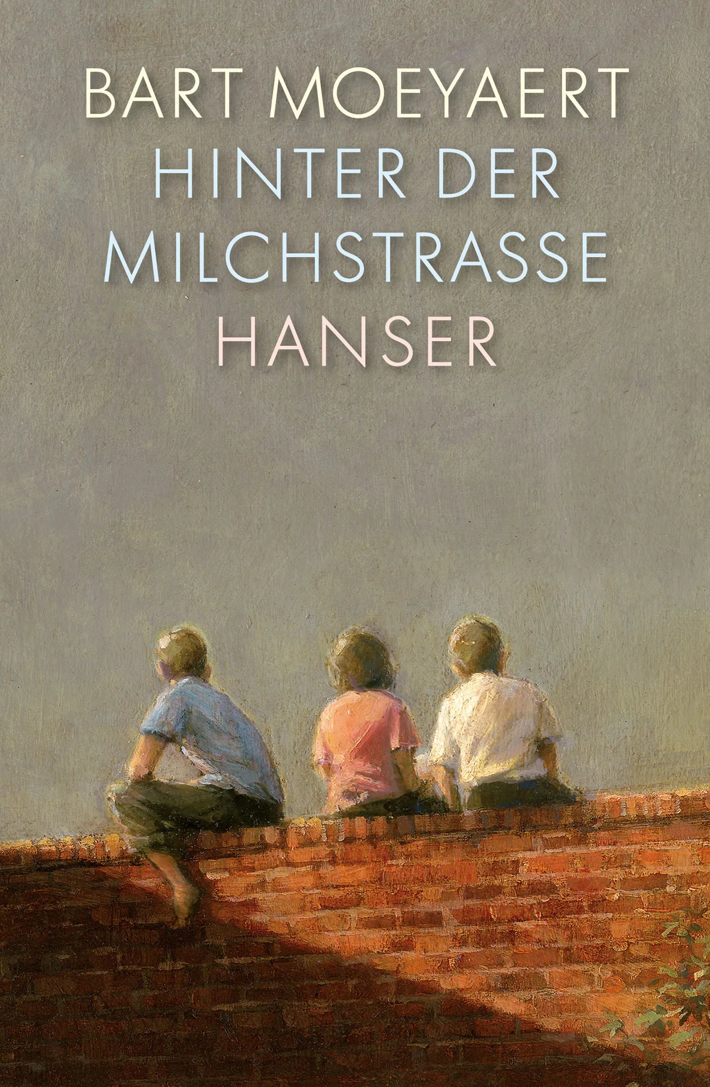 Buchcover von 'Hinter der Milchstraße' - Gebundene Ausgabe von Bart Moeyaert