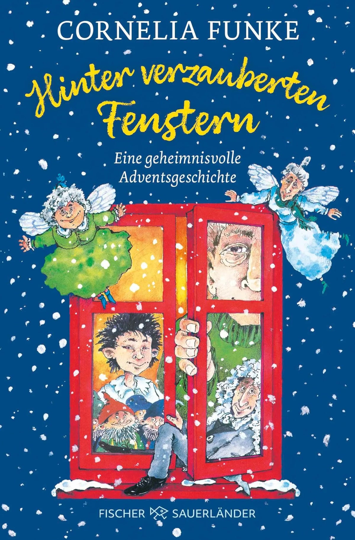 Cover: Hinter verzauberten Fenstern (Taschenbuch) von Cornelia Funke