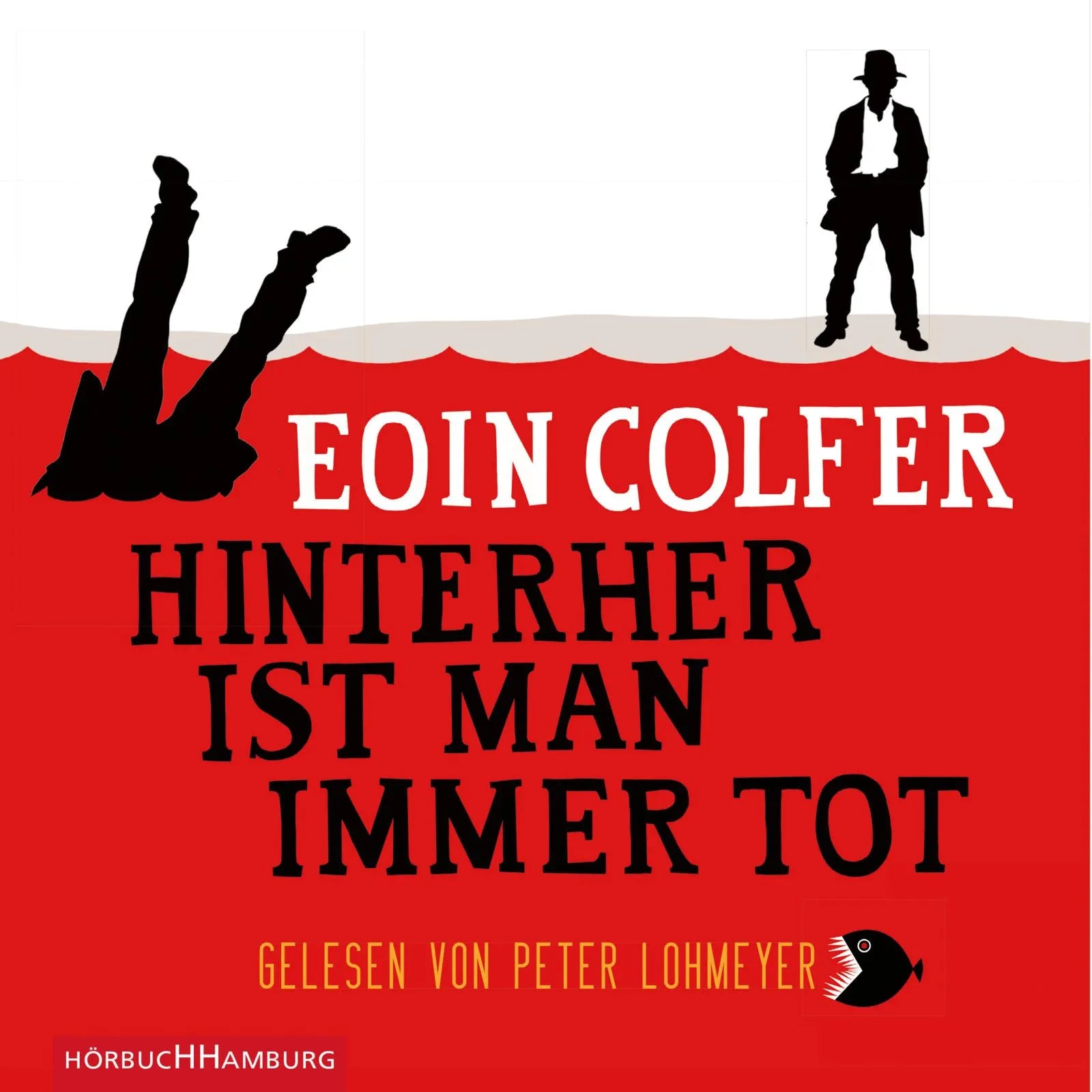 Buchcover von 'Hinterher ist man immer tot' - Hörbuch (CD) von Eoin Colfer