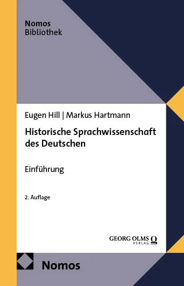 Cover: Historische Sprachwissenschaft des Deutschen (E-Book) von Eugen Hill
