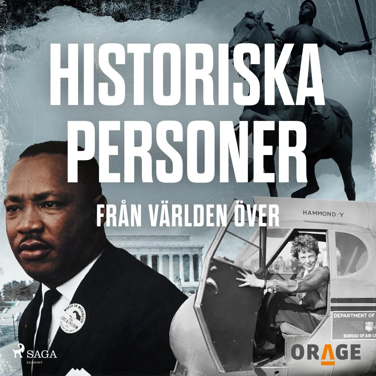 Cover: Historiska personer från världen över (Hörbuch Download) von Orage