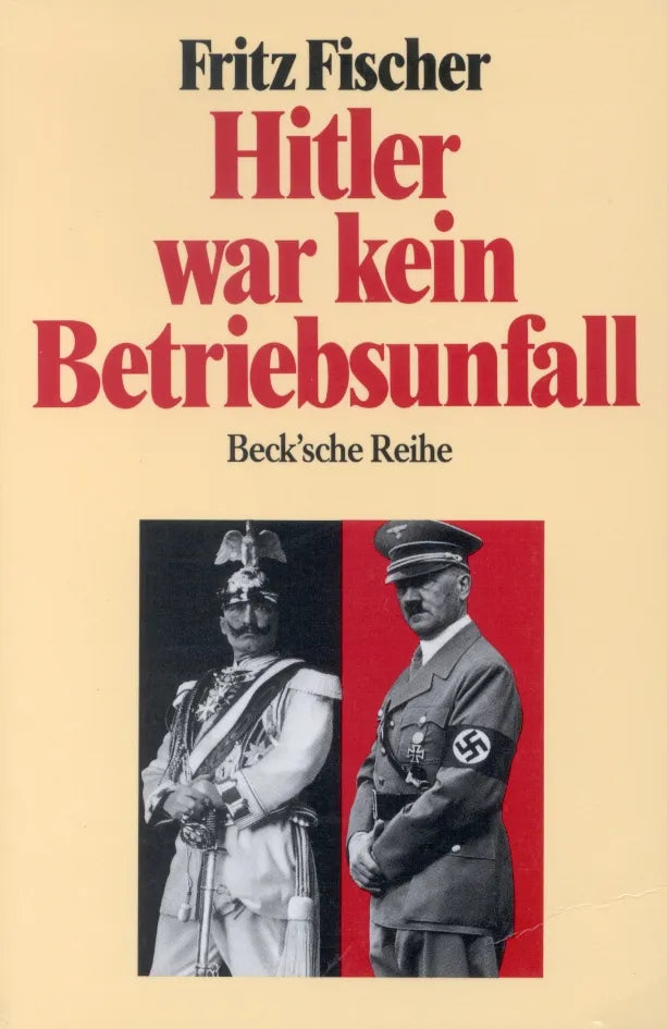 Buchcover von 'Hitler war kein Betriebsunfall' - Taschenbuch von Fritz Fischer