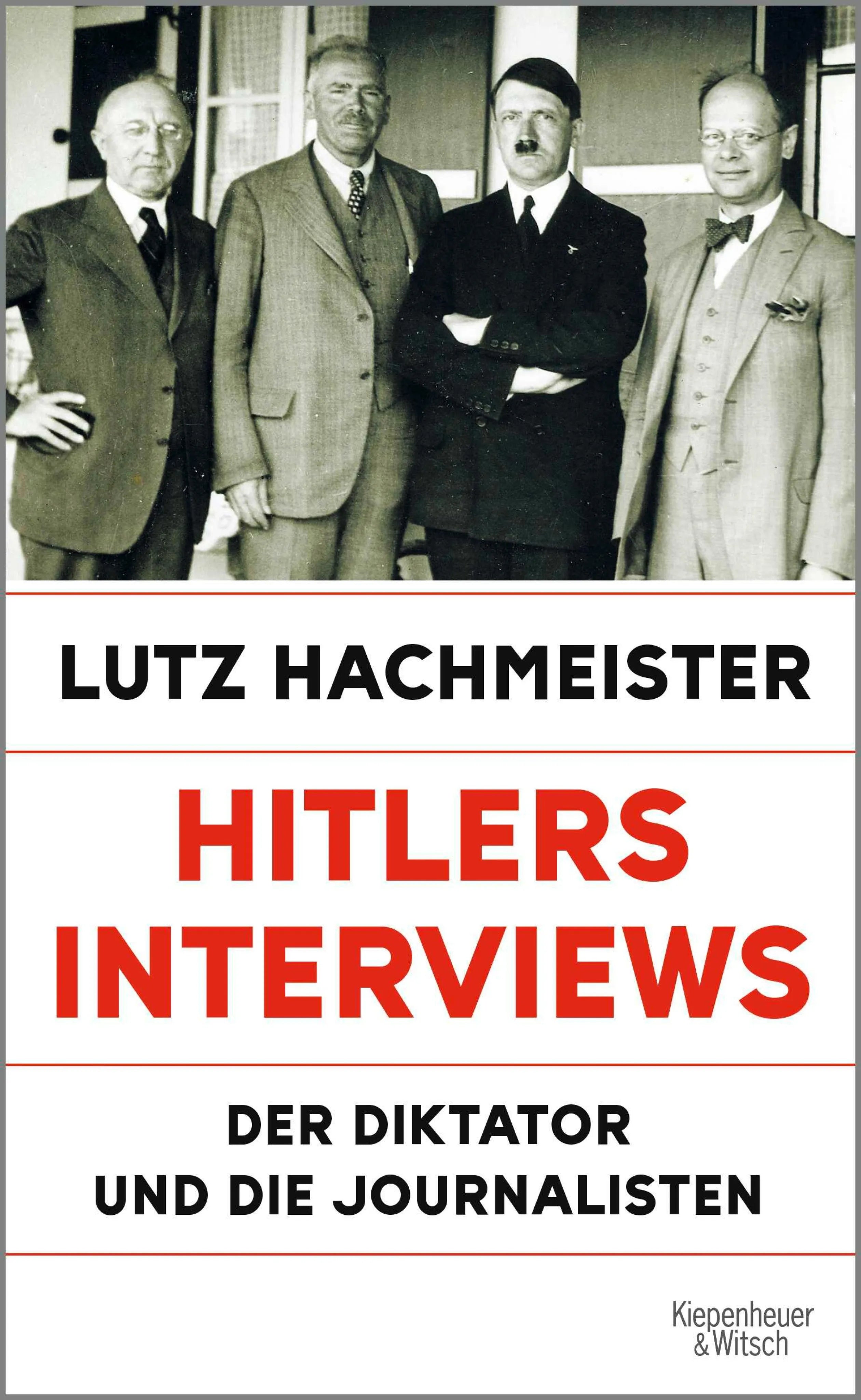 Cover: Hitlers Interviews (E-Book) von Lutz Hachmeister