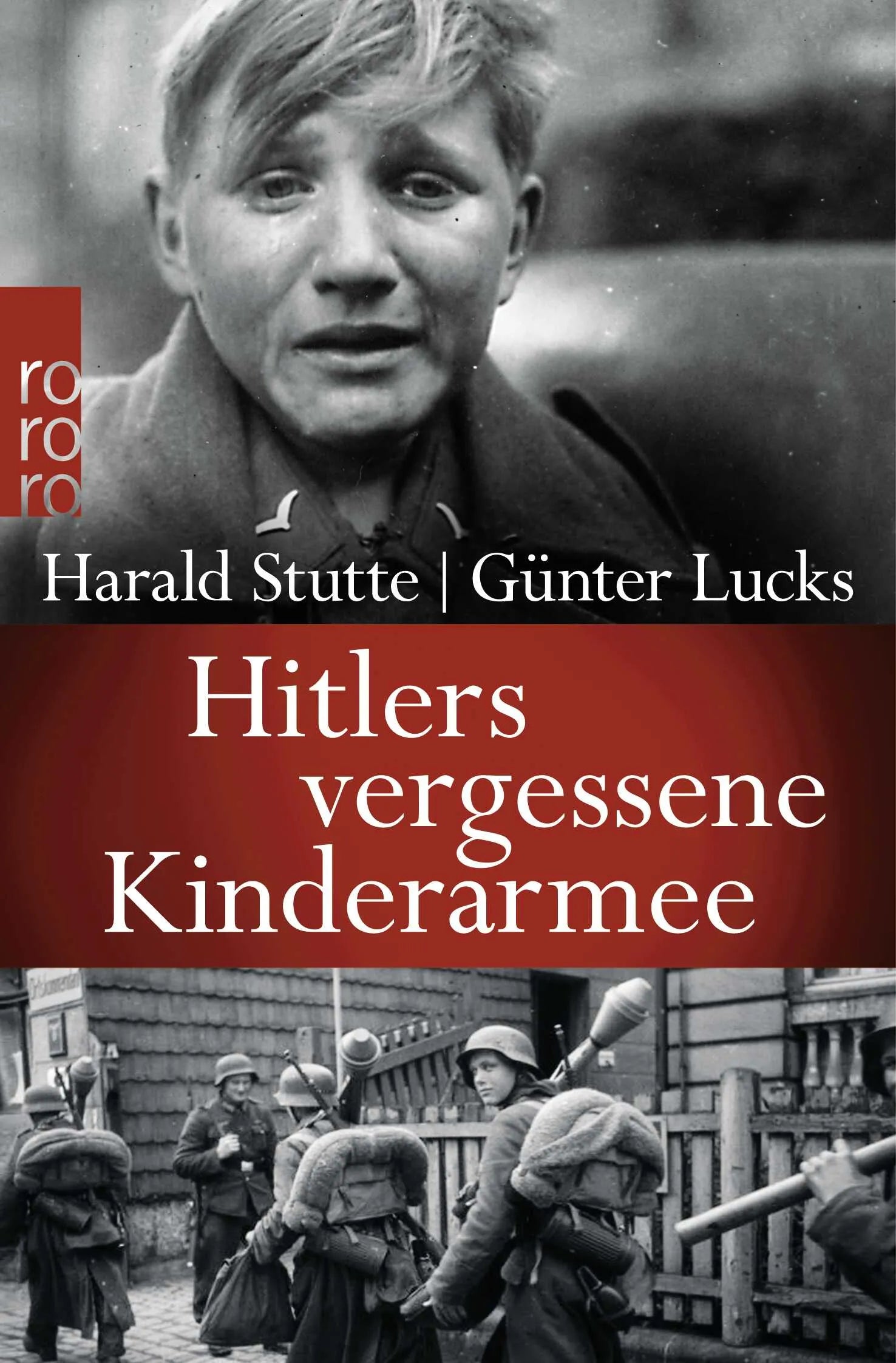 Buchcover von 'Hitlers vergessene Kinderarmee' - Taschenbuch von Harald Stutte