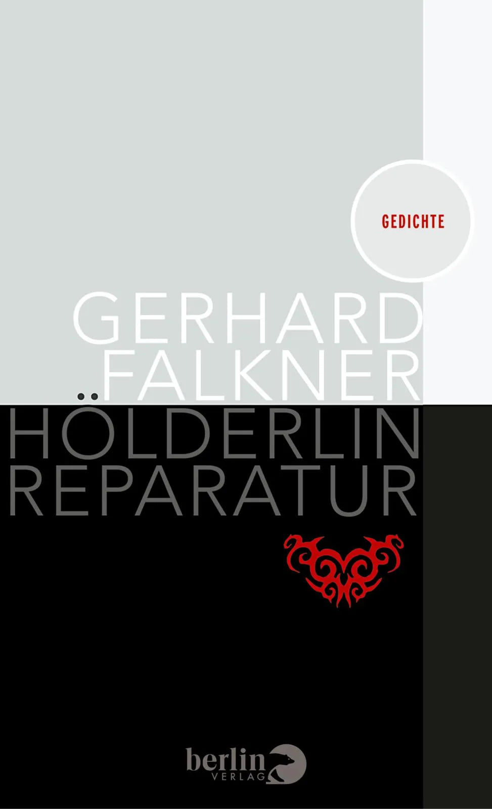 Buchcover von 'Hölderlin Reparatur' - Gebundene Ausgabe von Gerhard Falkner