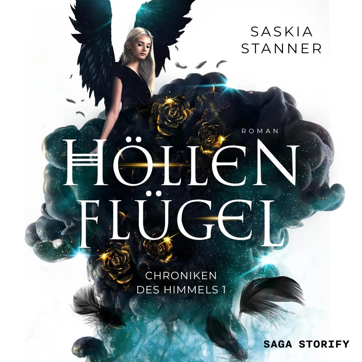 Cover: Höllenflügel: Chroniken des Himmels 1 (Hörbuch Download) von Saskia Stanner