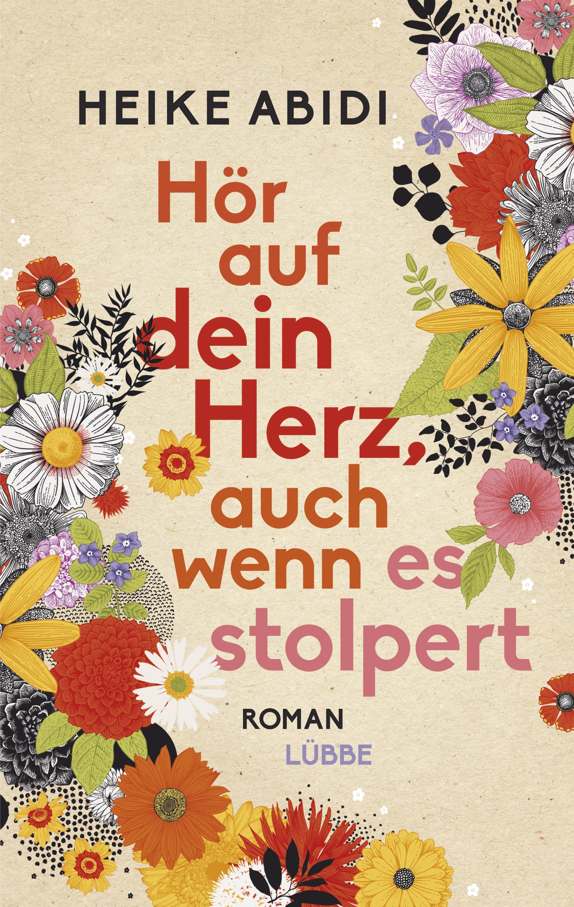 Cover: Hör auf dein Herz, auch wenn es stolpert (E-Book) von Heike Abidi