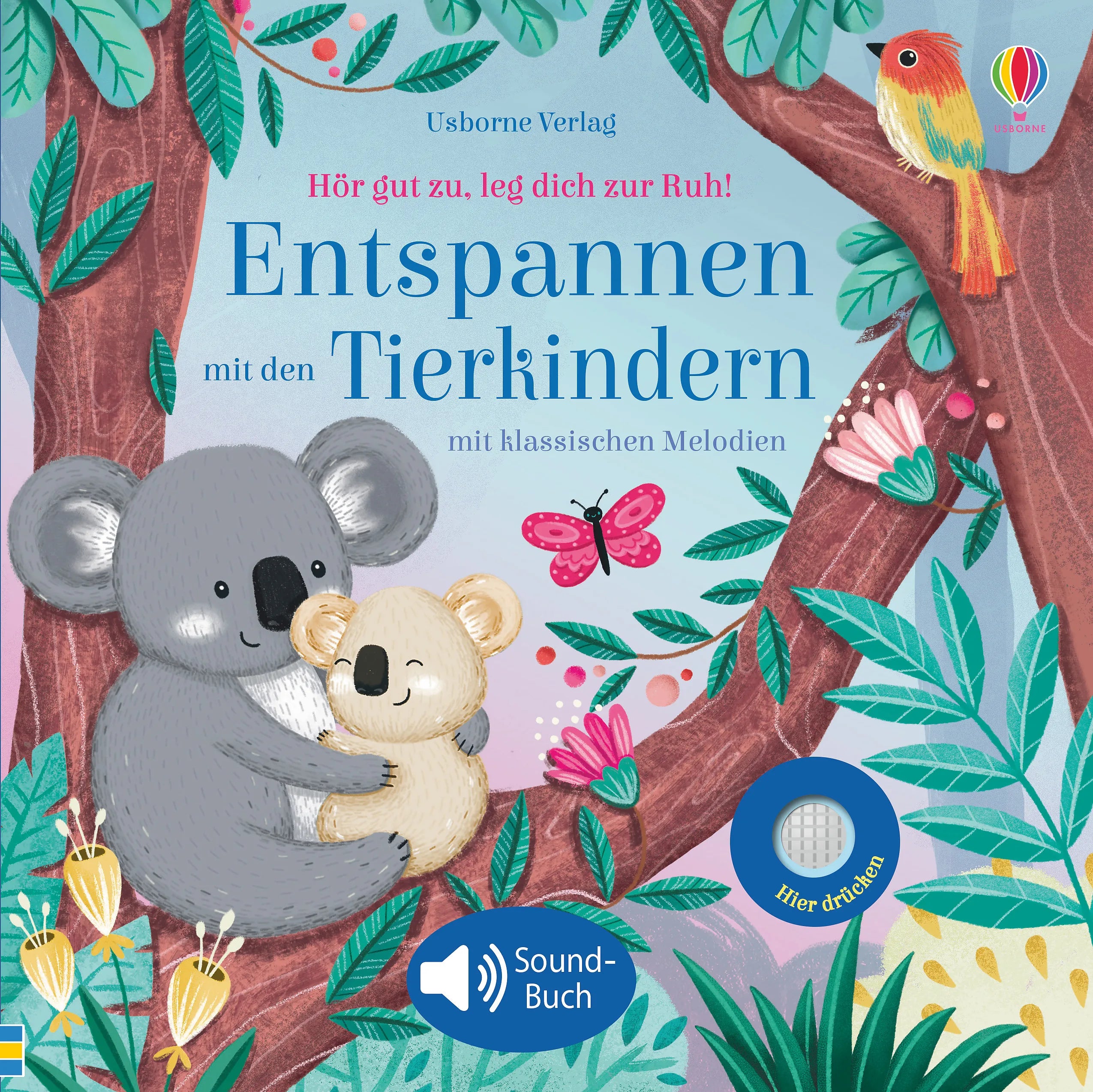 Buchcover von 'Hör gut zu, leg dich zur Ruh! Entspannen mit den Tierkindern' - Gebundene Ausgabe von Sam Taplin