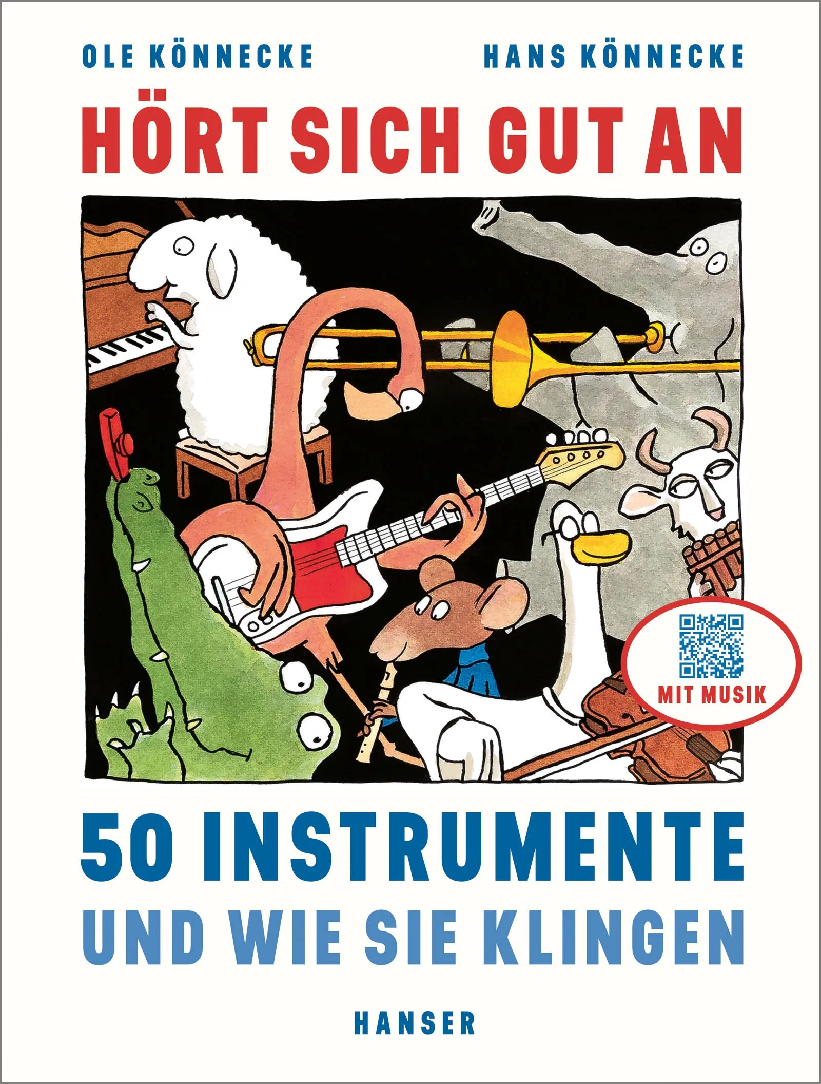 Buchcover von 'Hört sich gut an' - Gebundene Ausgabe von Ole Könnecke