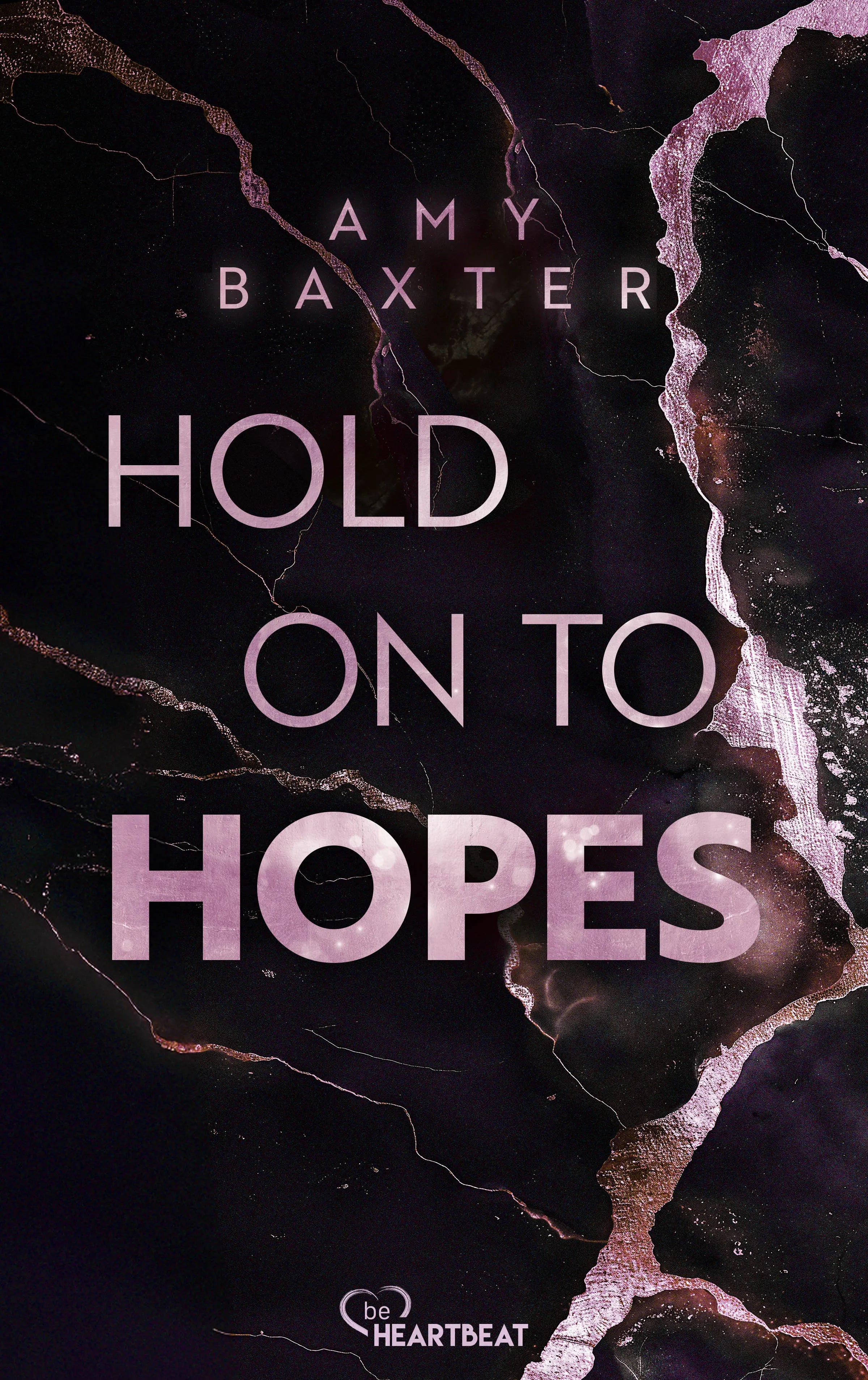 Buchcover von 'Hold on to Hopes' - Taschenbuch von Amy Baxter