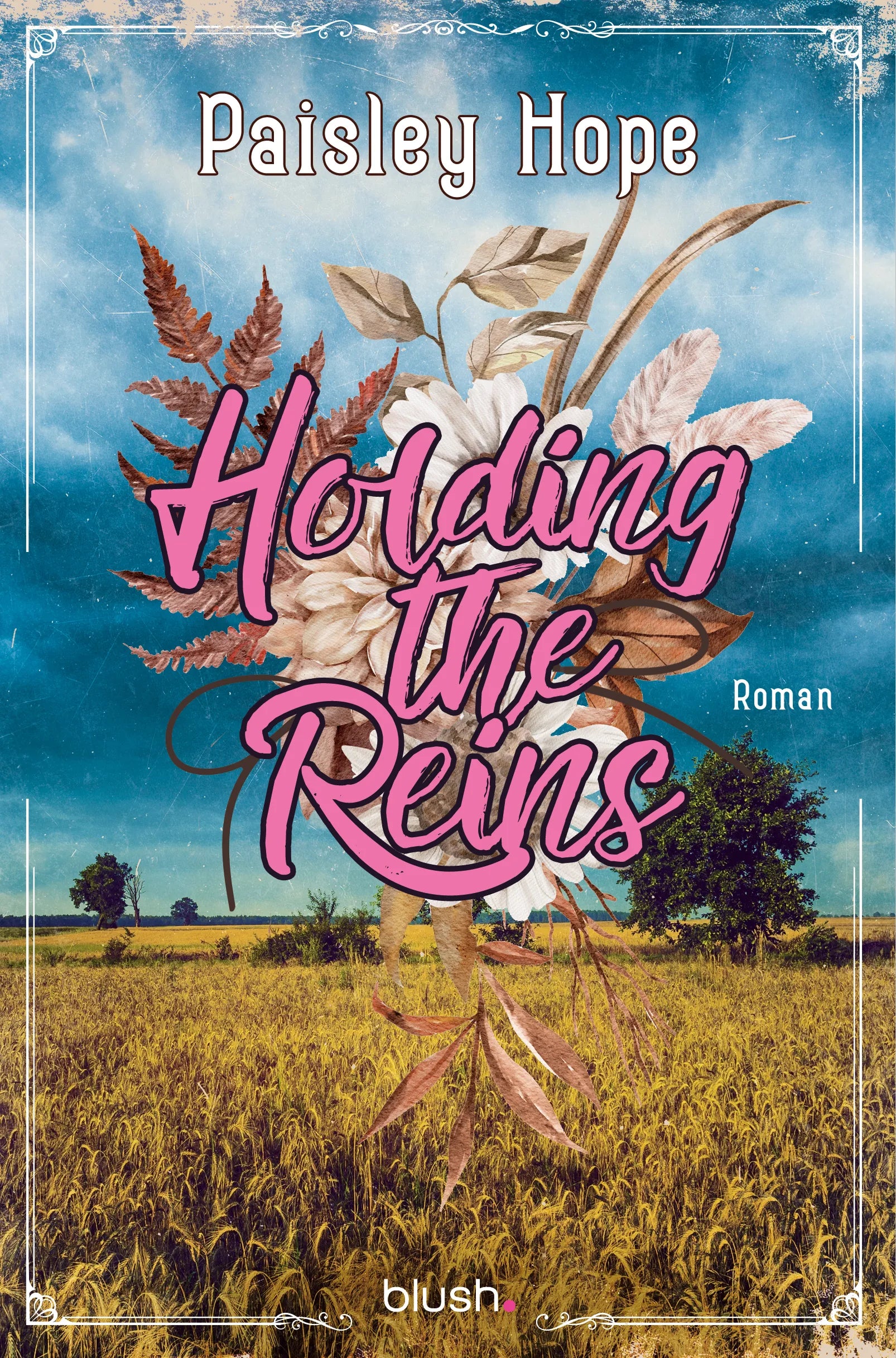 Cover: Holding The Reins (E-Book) von Paisley Hope