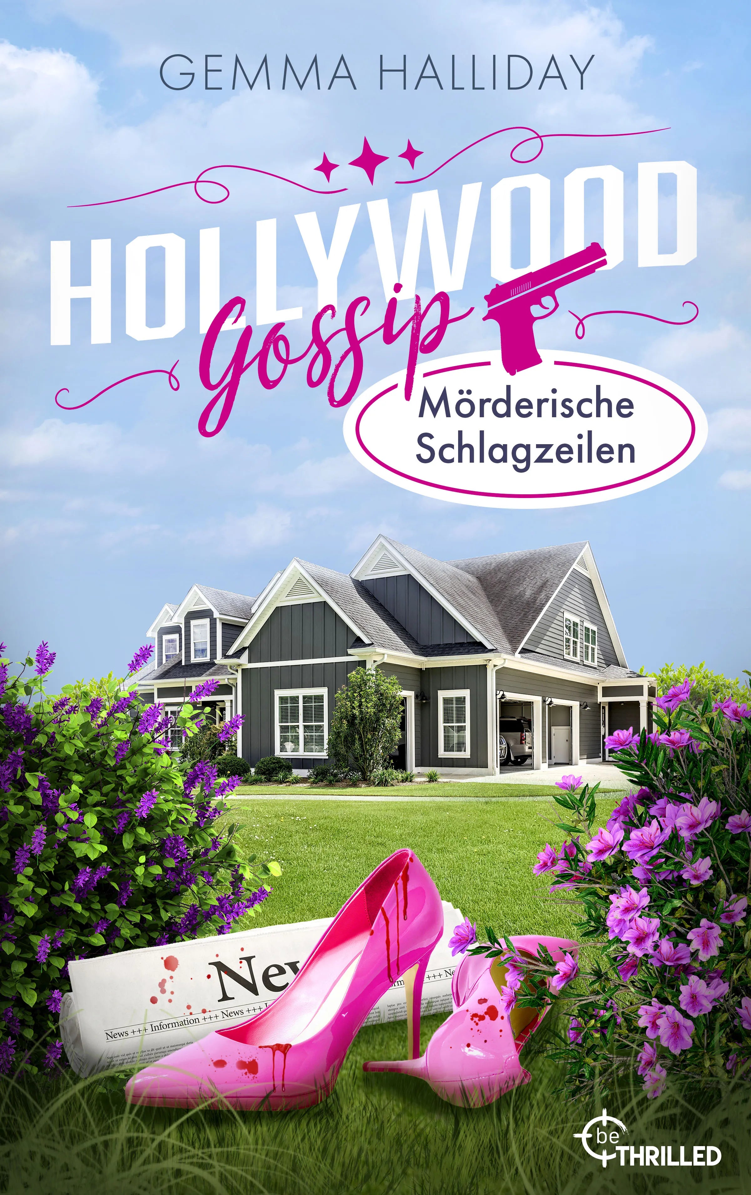 Cover: Hollywood Gossip - Mörderische Schlagzeilen (E-Book) von Gemma Halliday