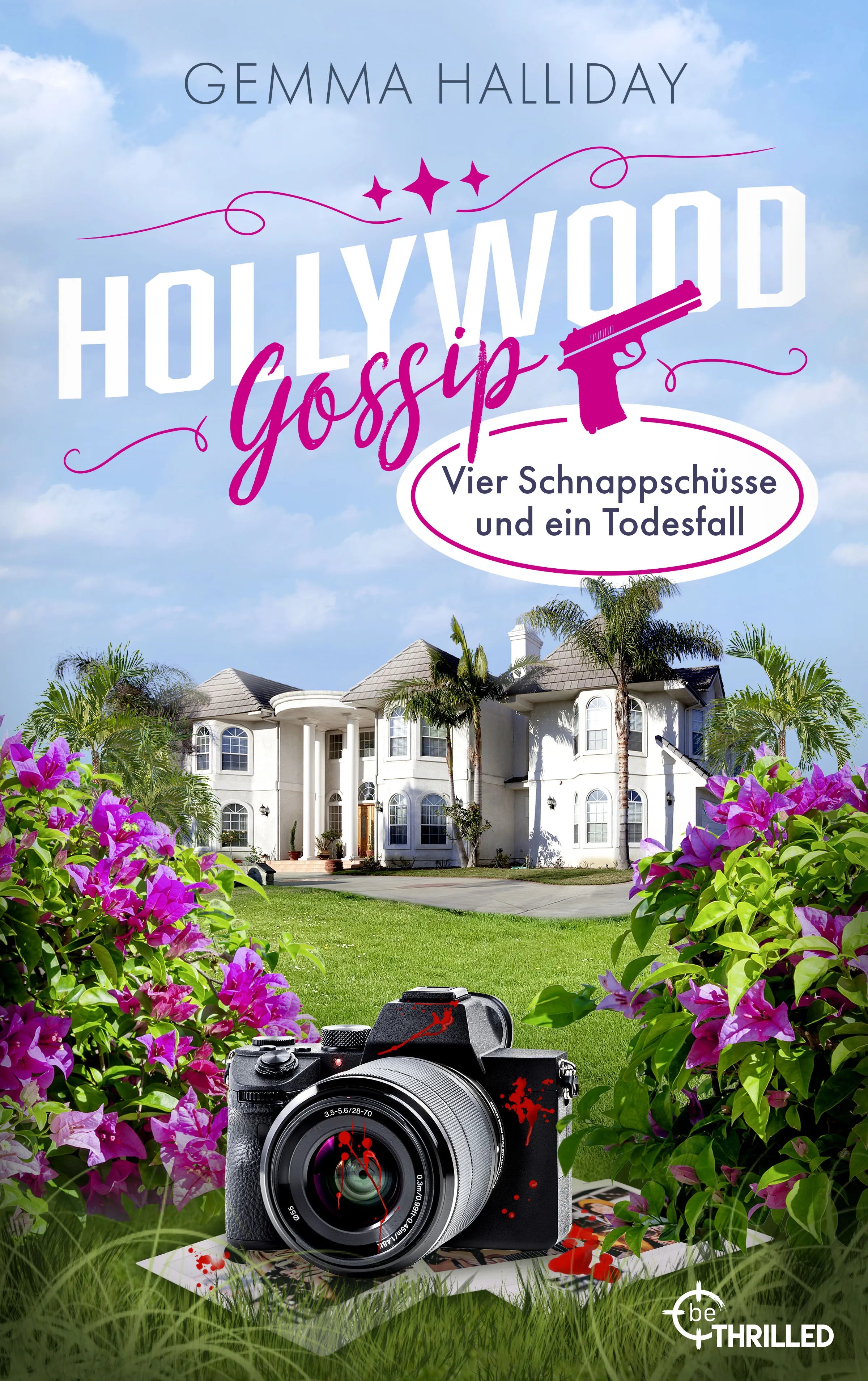 Cover: Hollywood Gossip - Vier Schnappschüsse und ein Todesfall (E-Book) von Gemma Halliday