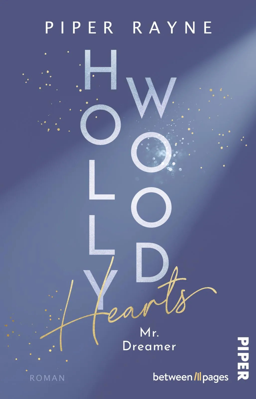 Buchcover von 'Hollywood Hearts – Mr. Dreamer' - Taschenbuch von Piper Rayne