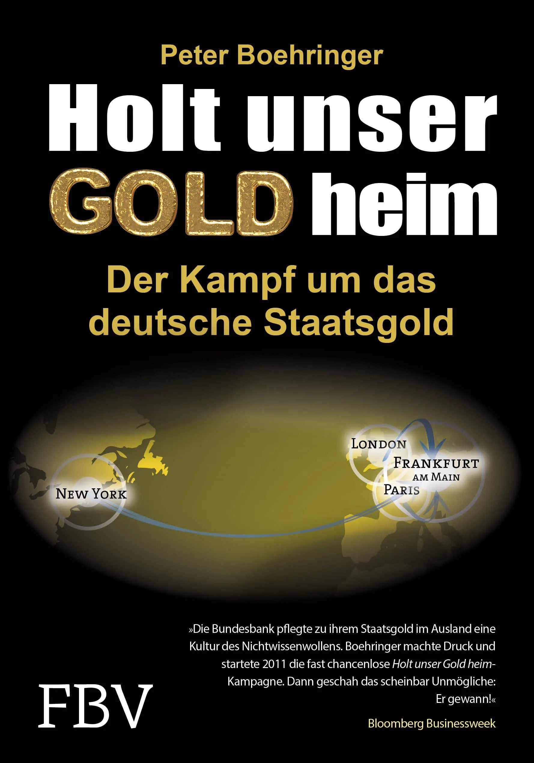 Buchcover von 'Holt unser Gold heim' - Gebundene Ausgabe von Peter Boehringer