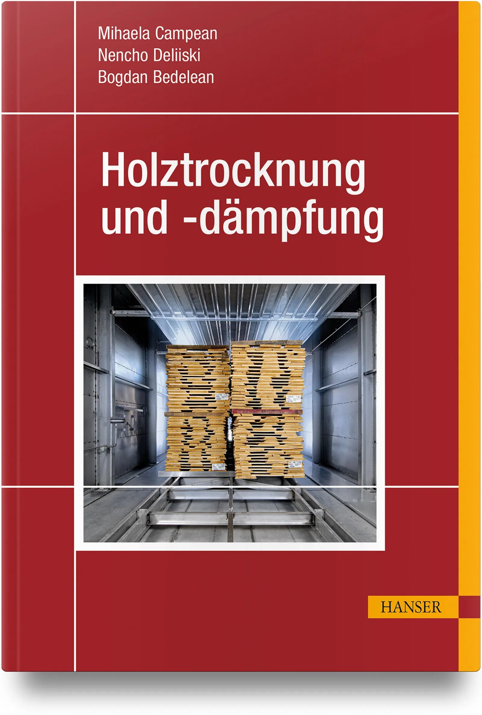 Buchcover von 'Holztrocknung und -dämpfung' - Gebundene Ausgabe von Mihaela Campean