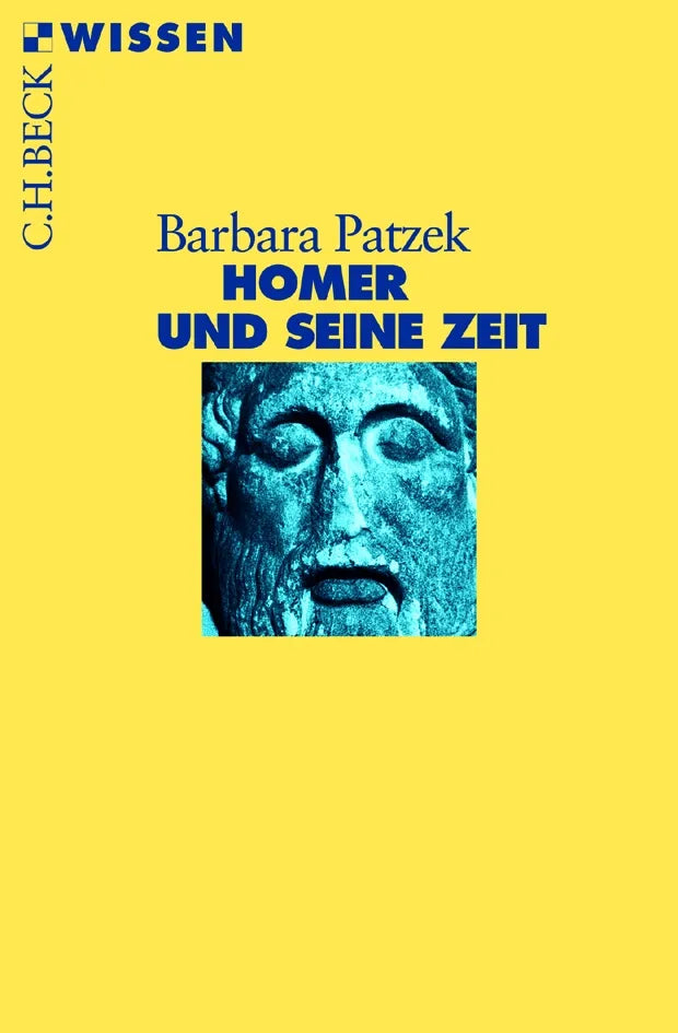 Buchcover von 'Homer und seine Zeit' - Taschenbuch von Barbara Patzek