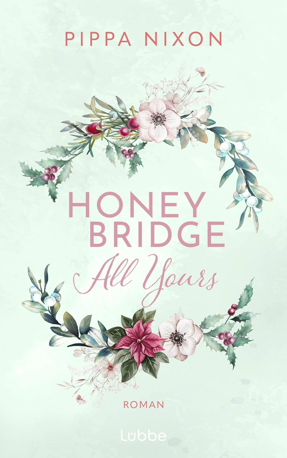 Cover: Honeybridge. All Yours (Paperback) von Pippa Nixon