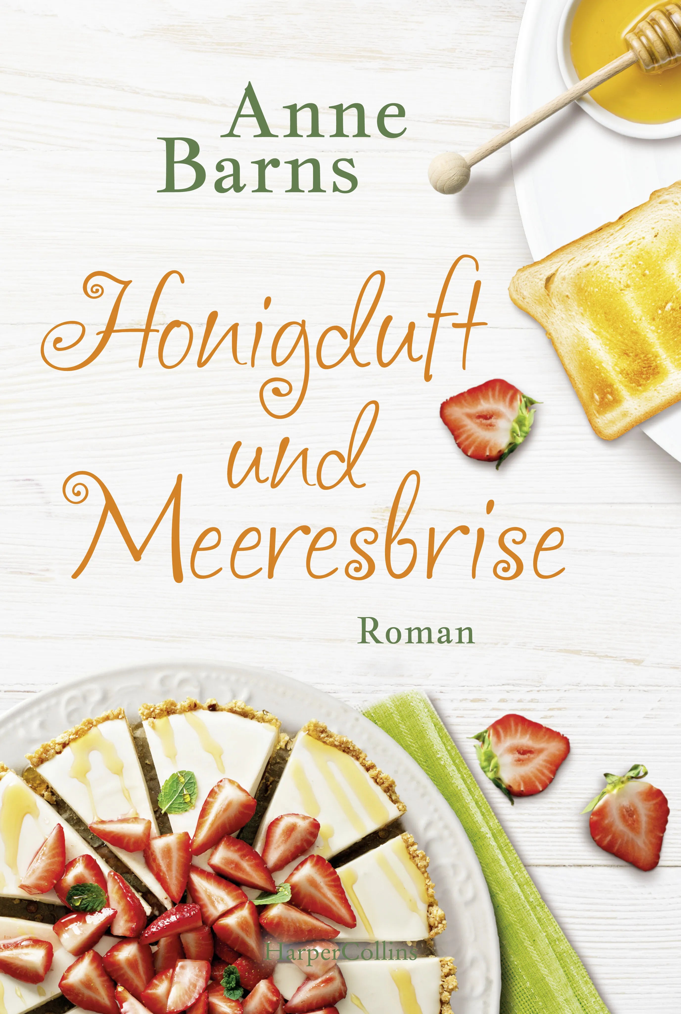 Buchcover von 'Honigduft und Meeresbrise' - Taschenbuch von Anne Barns