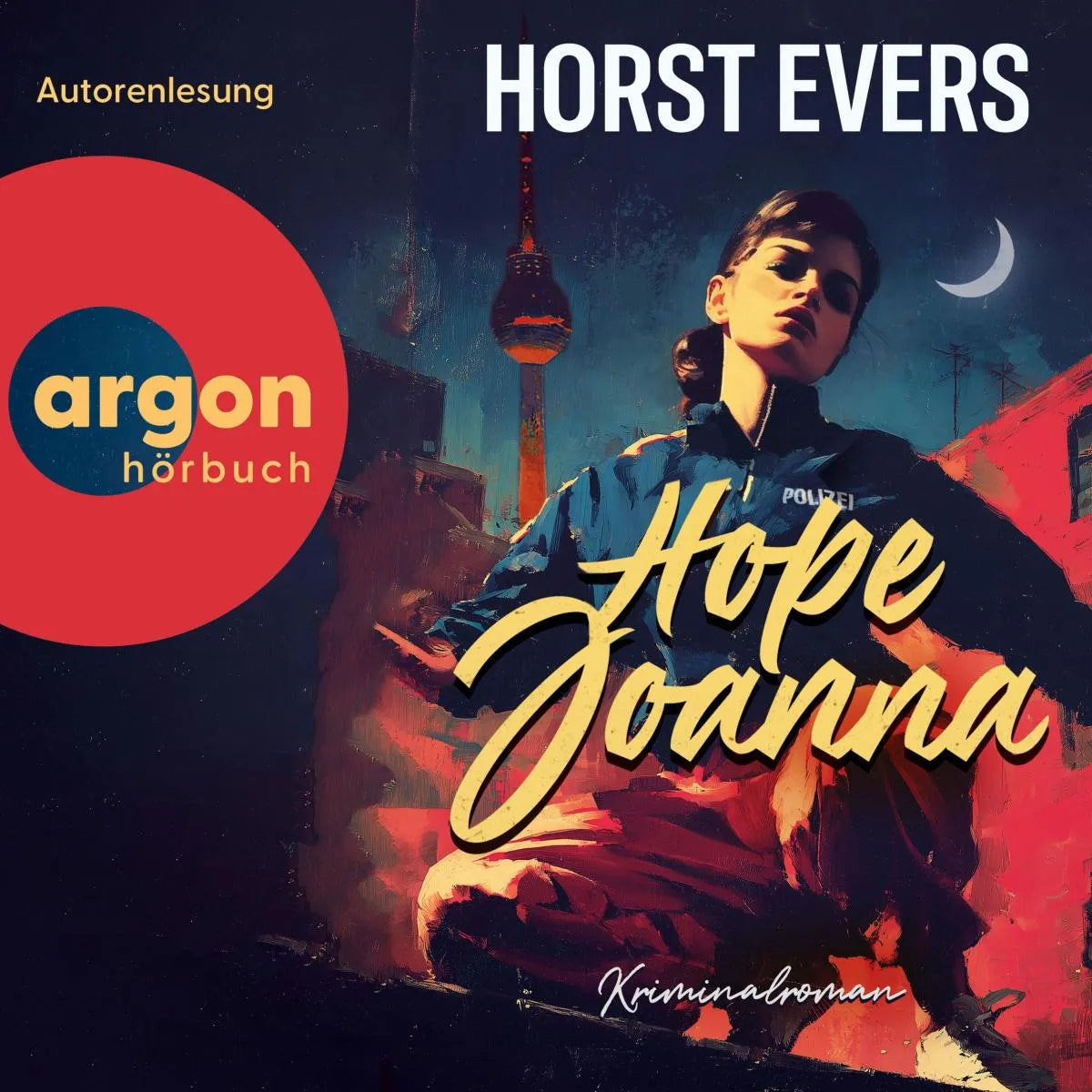 Cover: Hope Joanna (Hörbuch Download) von Horst Evers