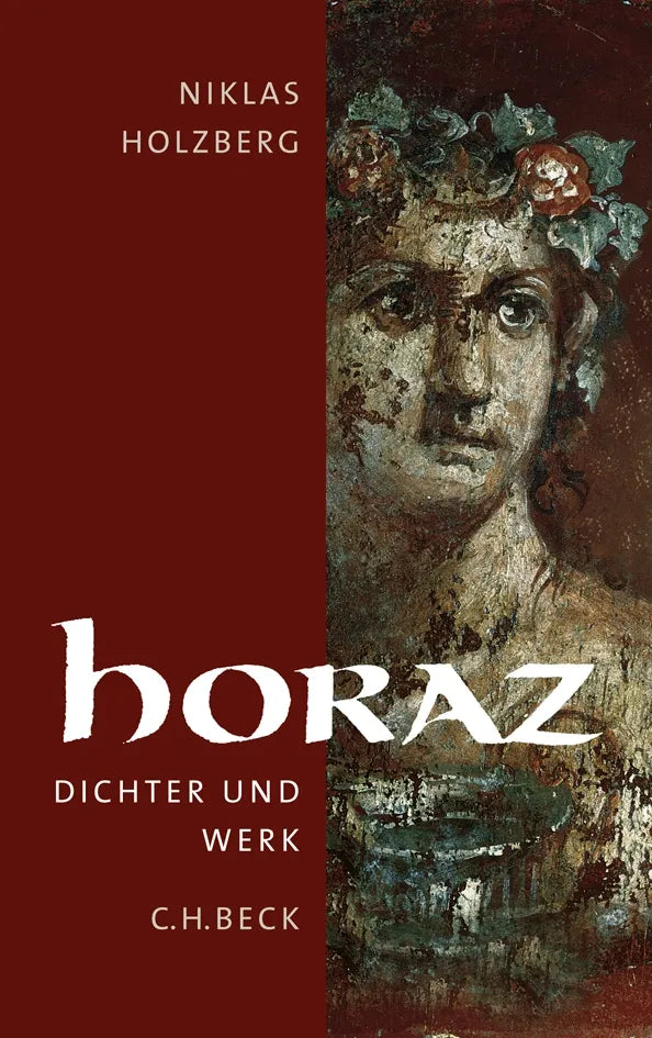 Buchcover von 'Horaz' - Gebundene Ausgabe von Niklas Holzberg