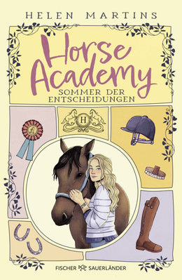 Buchcover von 'Horse Academy – Sommer der Entscheidungen' - Gebundene Ausgabe von Helen Martins