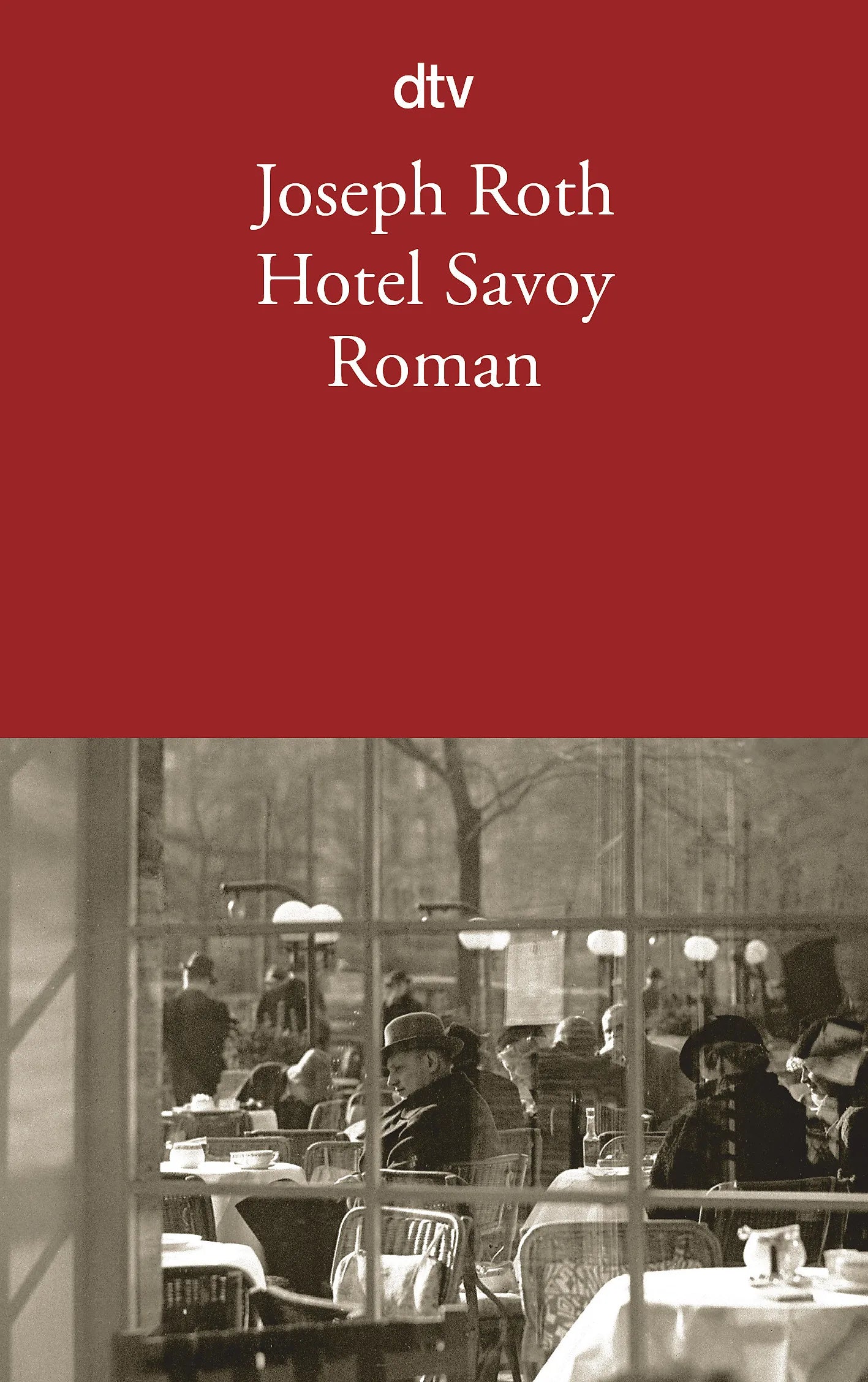 Buchcover von 'Hotel Savoy' - Taschenbuch von Joseph Roth