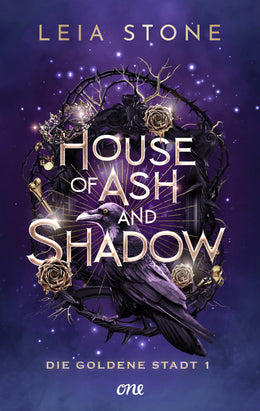 Cover: House of Ash and Shadow - Die goldene Stadt 1 (E-Book) von Leia Stone