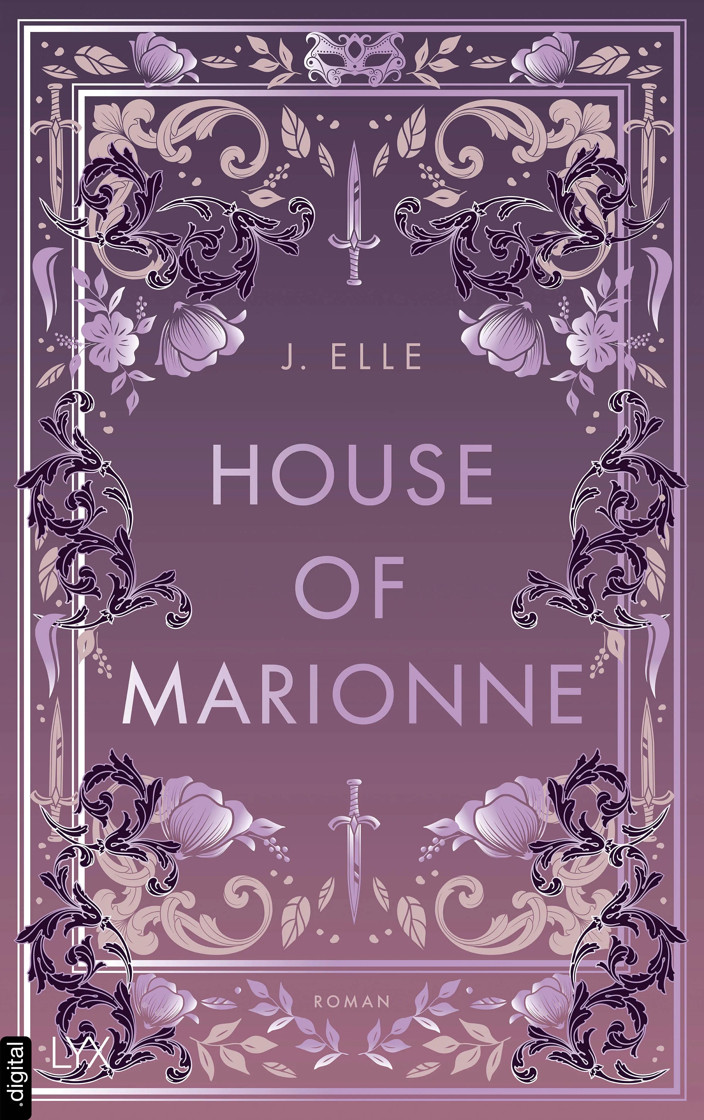 Cover: House of Marionne (E-Book) von J. Elle